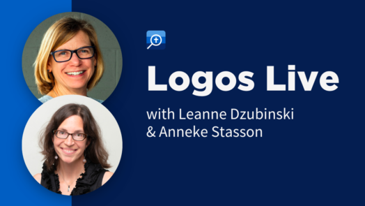 Logos Live: Leanne Dzubinski & Anneke Stasson on women in the mission of the church